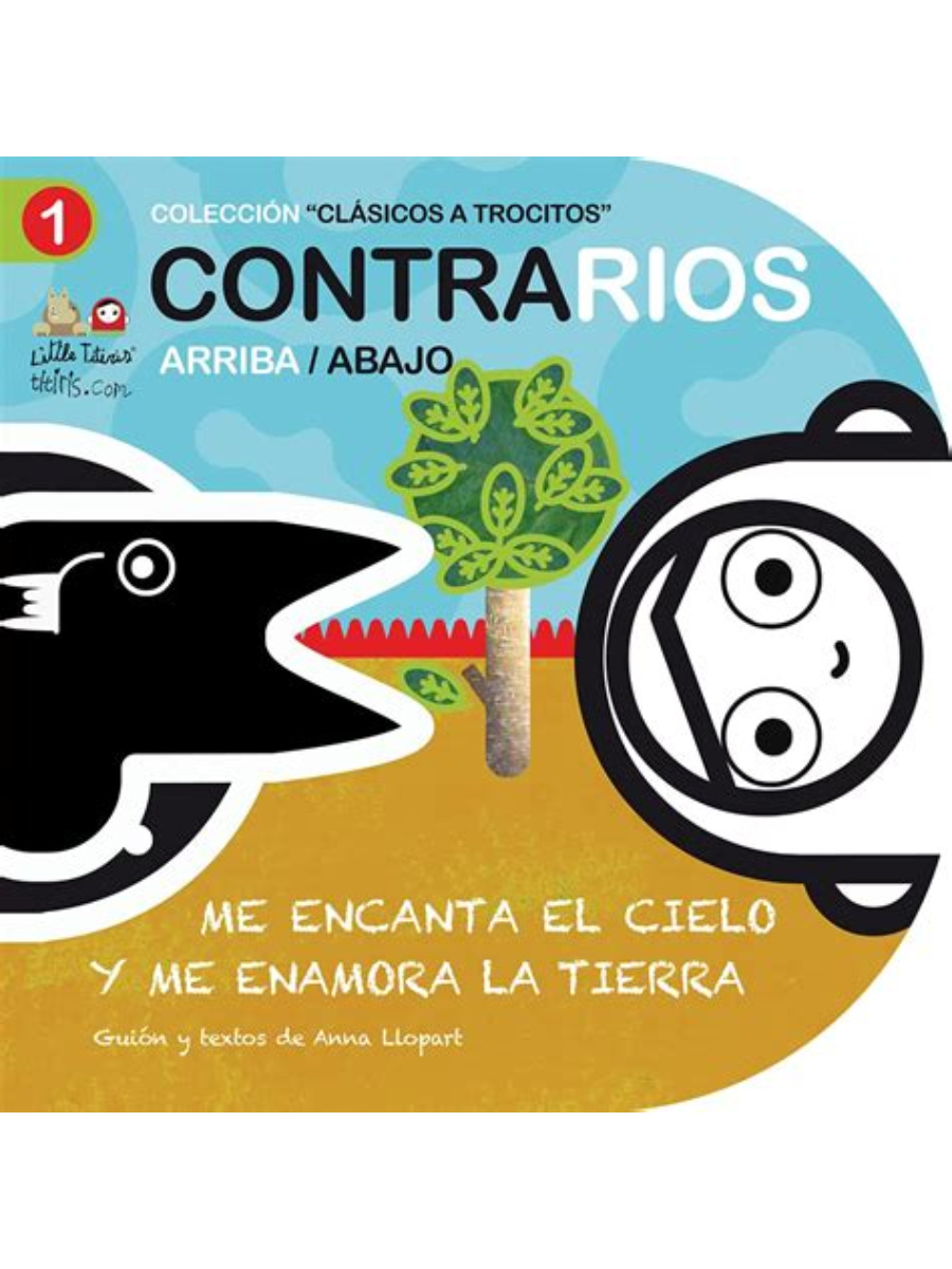 9788492636358 Contrarios. Me encanta el cielo y me enamora la tierra - Little Book - Spanish Fiction - Image 1
