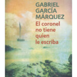 Coronel No Tiene Quien Le Escriba - Spanish Fiction