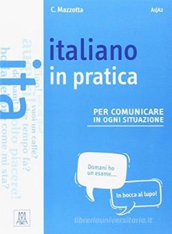 9788861825024-3990301342 Italiano in pratica A1-A2 - Image 1
