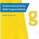 Grammatica pratica della lingua italiana A1-B2 Edizione aggiornata