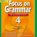 Focus On Grammar Workbook 4