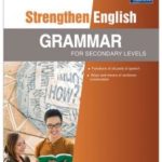 Strengthen English Grammar for Secondary Levels