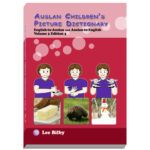 Auslan Children's Picture Dictionary, Volume 3, 3rd Edition
