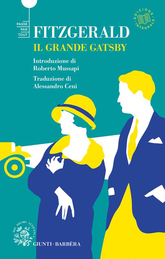 Il grande Gatsby. Ediz. integrale(1)