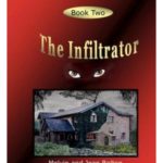 Huntsman's Lodge Series: Book 2 The Infiltrator