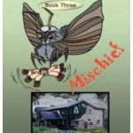 Huntsman's Lodge Series: Book 3 Mischief