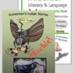 Huntsman's Lodge Series: Third Literacy & Language Kit