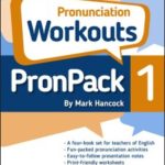PronPack 1: Pronunciation Workouts