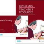 Our Stories Series: Sunita's Story Reader + Teacher's Resource