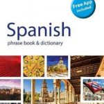 Berlitz Language: Spanish Phrase Book & Dictionary