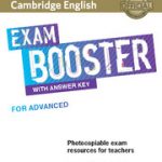 Cambridge English Exam Booster for Advanced with Answer Key with Audio Photocopiable Exam Resources for Teachers