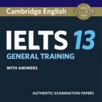 Cambridge IELTS 13 General Training Student's Book with Answers