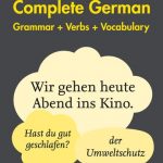 Collins 2E Easy Learning Complete German Grammar, Verbs And Vocabulary (3 Books In 1)