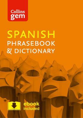 Collins Gem Spanish Phrasebook & Dictionary E4