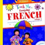 Teach Me Everyday French Vol 2