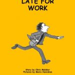 Prace Pageturners Series 7: Late for work