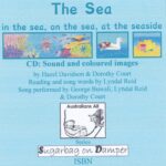 The Sea: in the sea, on the sea, at the seaside - Sound Recording