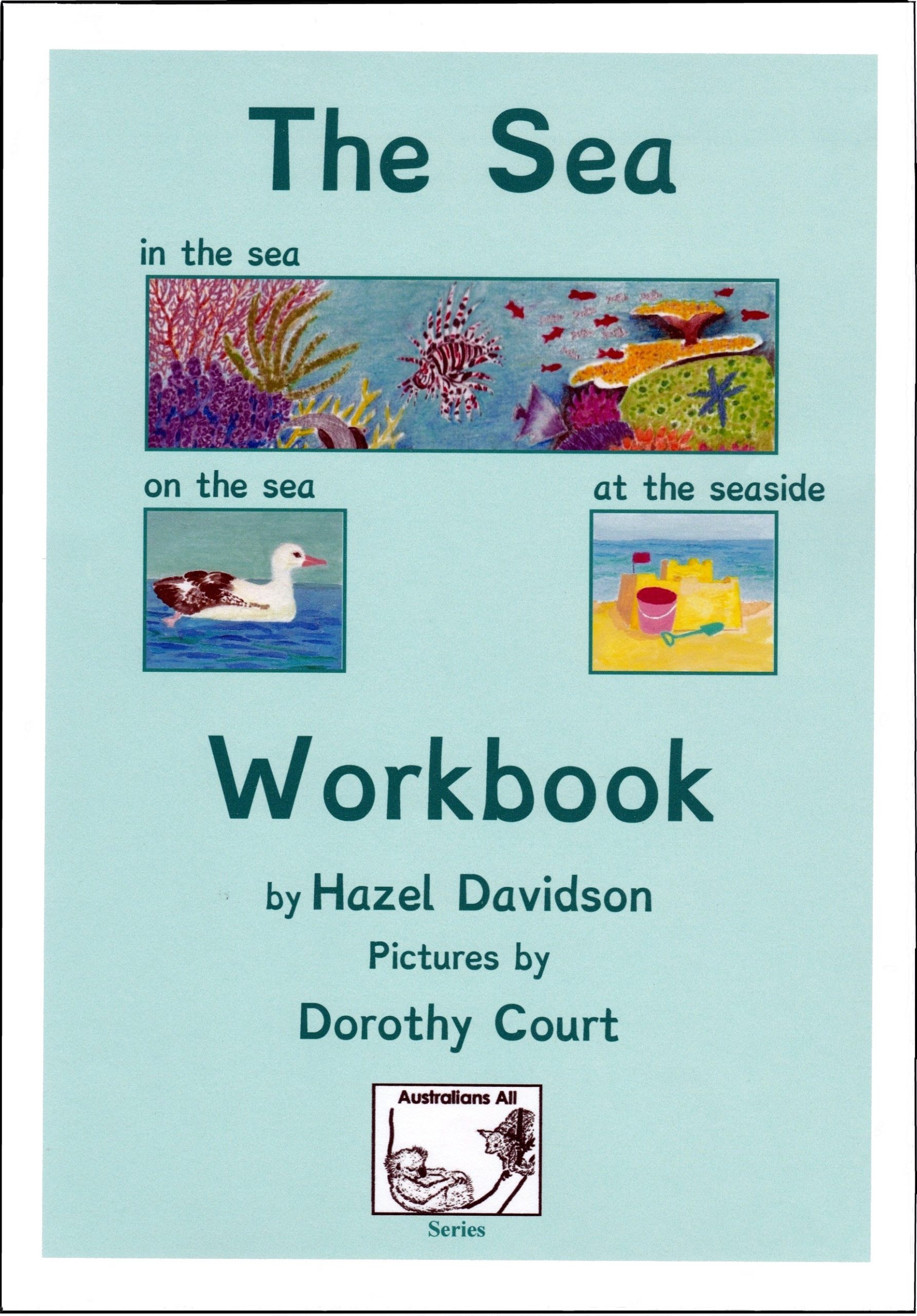 sea wkbk col cover 15.5.17 The Sea: in the sea, on the sea, at the seaside - Workbook - Image 1