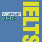 Timesaver For Exams: IELTS Vocabulary (5.5-7.5)